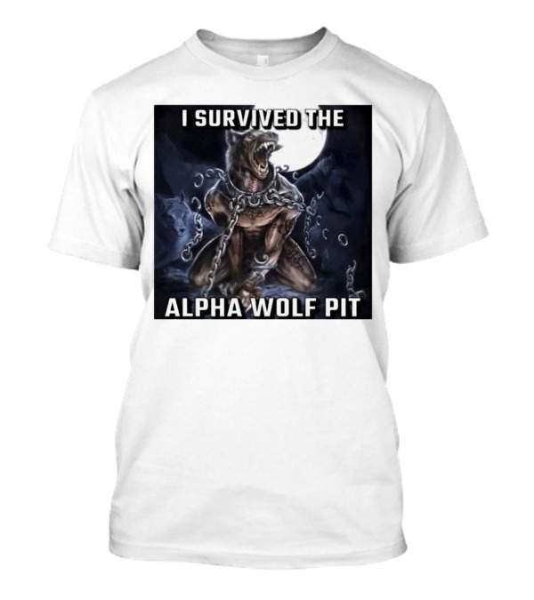 Survived The Alpha Wolf Pit Under Full Moon Chains T-Shirt