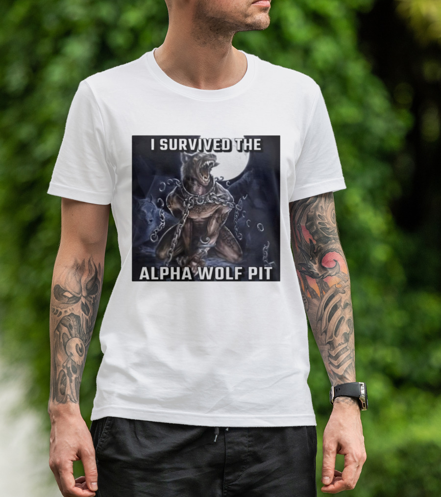 Survived The Alpha Wolf Pit Under Full Moon Chains T-Shirt