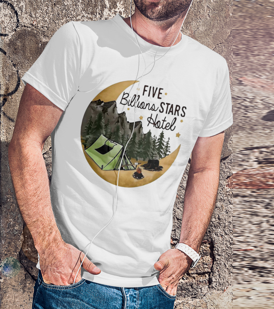 Five Billions Stars Hotel Camping Adventure Under Moonlit Forest T-Shirt