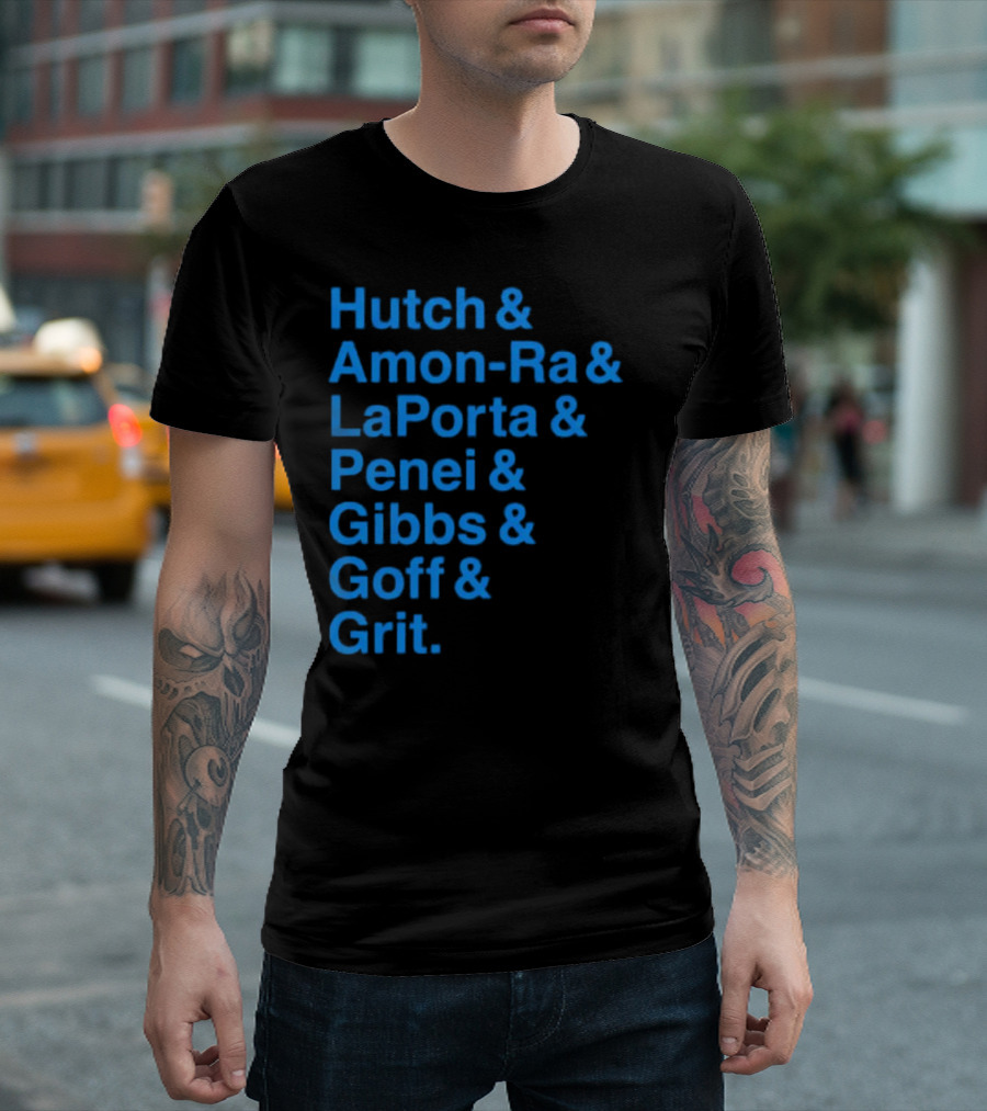Hutch And Amon-ra And Laporta And Penei And Gibbs And Goff And Grit Detroit Lions NFL Players T-Shirt