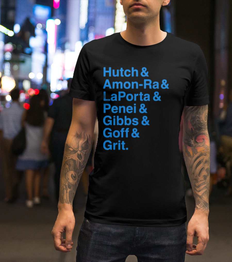 Hutch And Amon-ra And Laporta And Penei And Gibbs And Goff And Grit Detroit Lions NFL Players T-Shirt