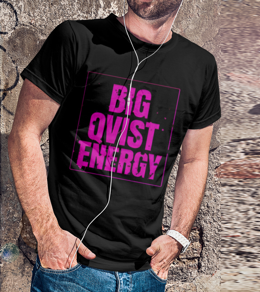 Big Qvist Energy Vibrant Bold Pink Block Letters T-Shirt