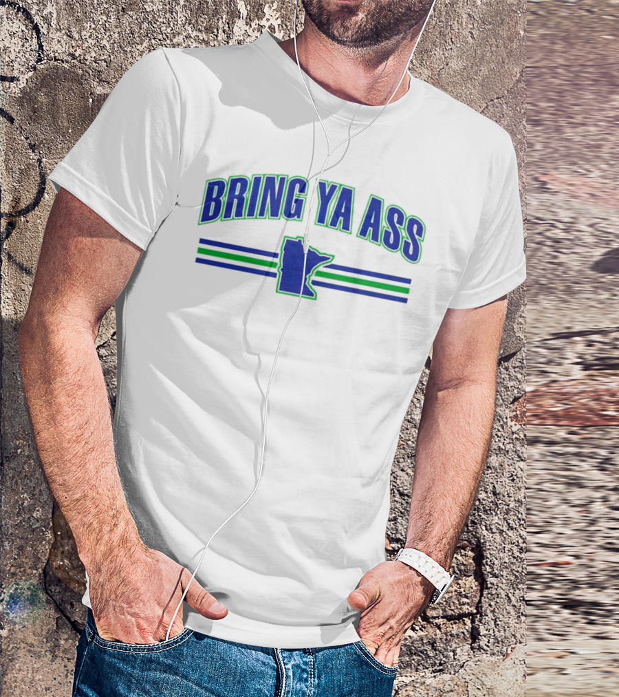 Bring Ya Ass Minnesota Timberwolves Map T-Shirt