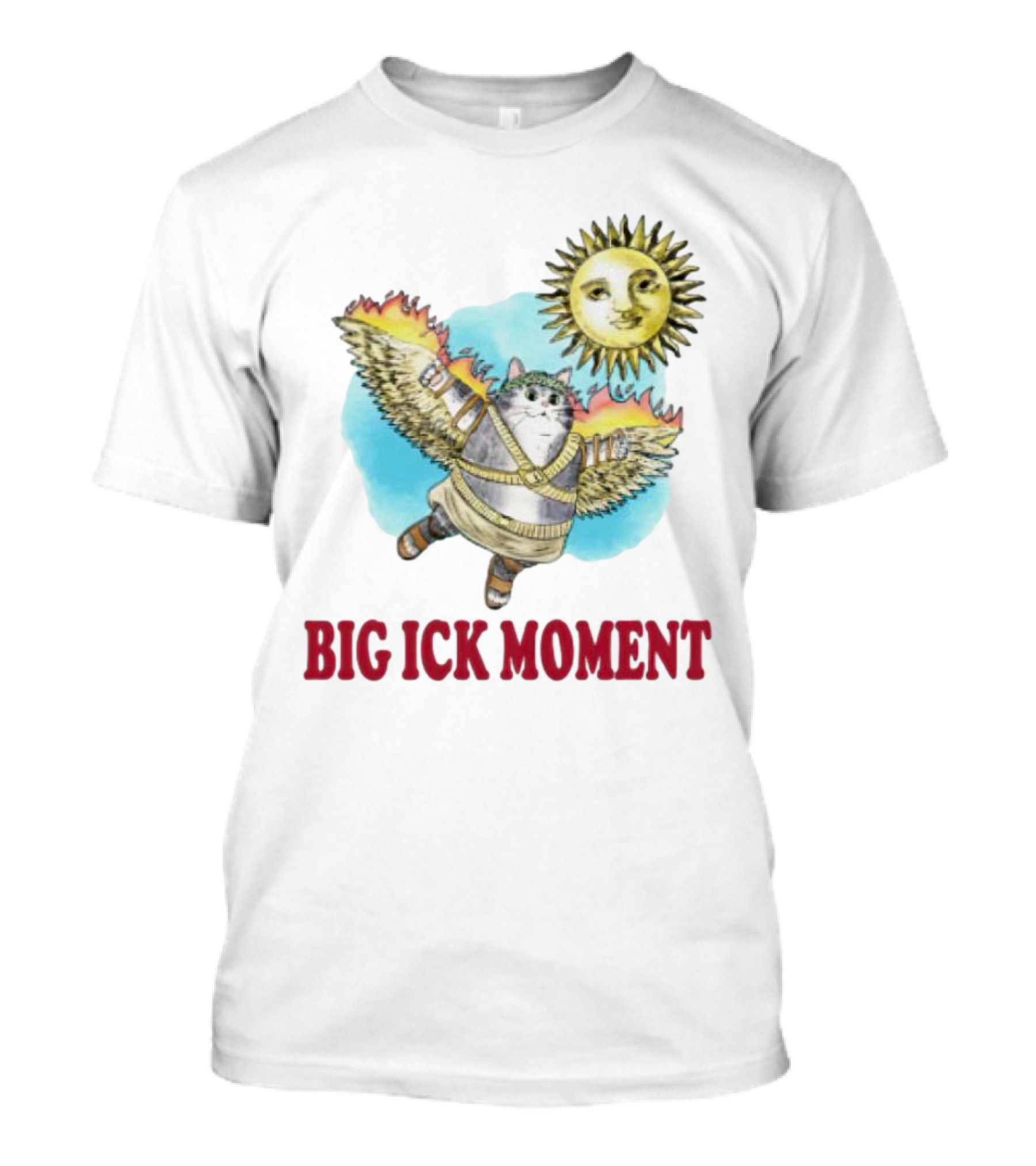 Cat Big Ick Moment Sun Wings T-Shirt
