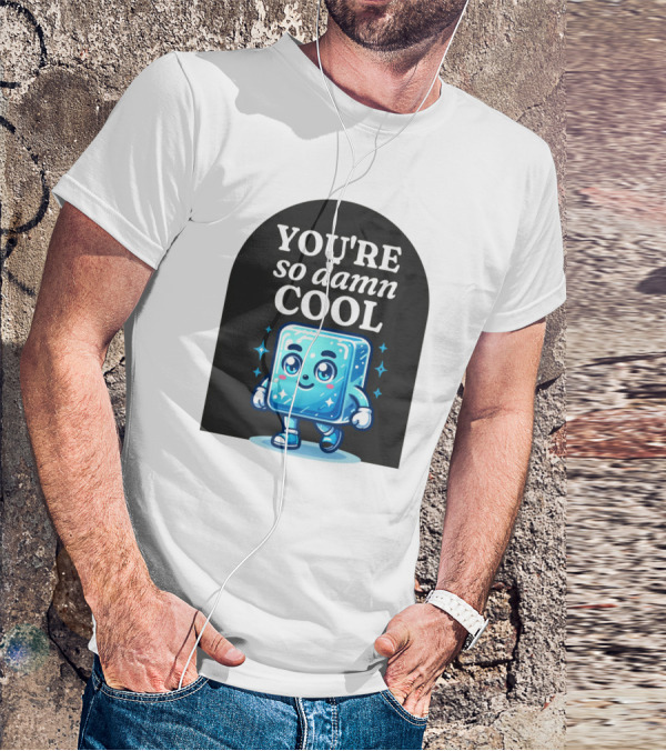 Smiling Ice Cube With You're So Damn Cool T-Shirt