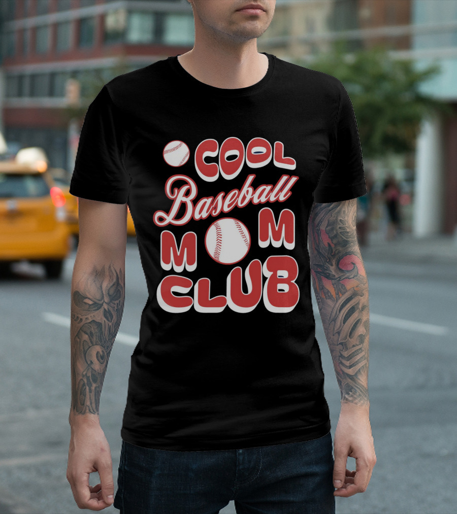 Cool Baseball Mom Club Baseball T-Shirt