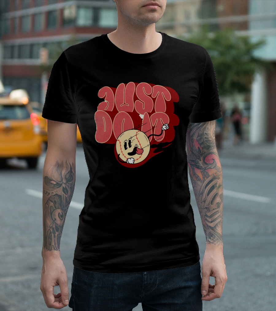 Just Do It Baseball Cartoon Character T-Shirt