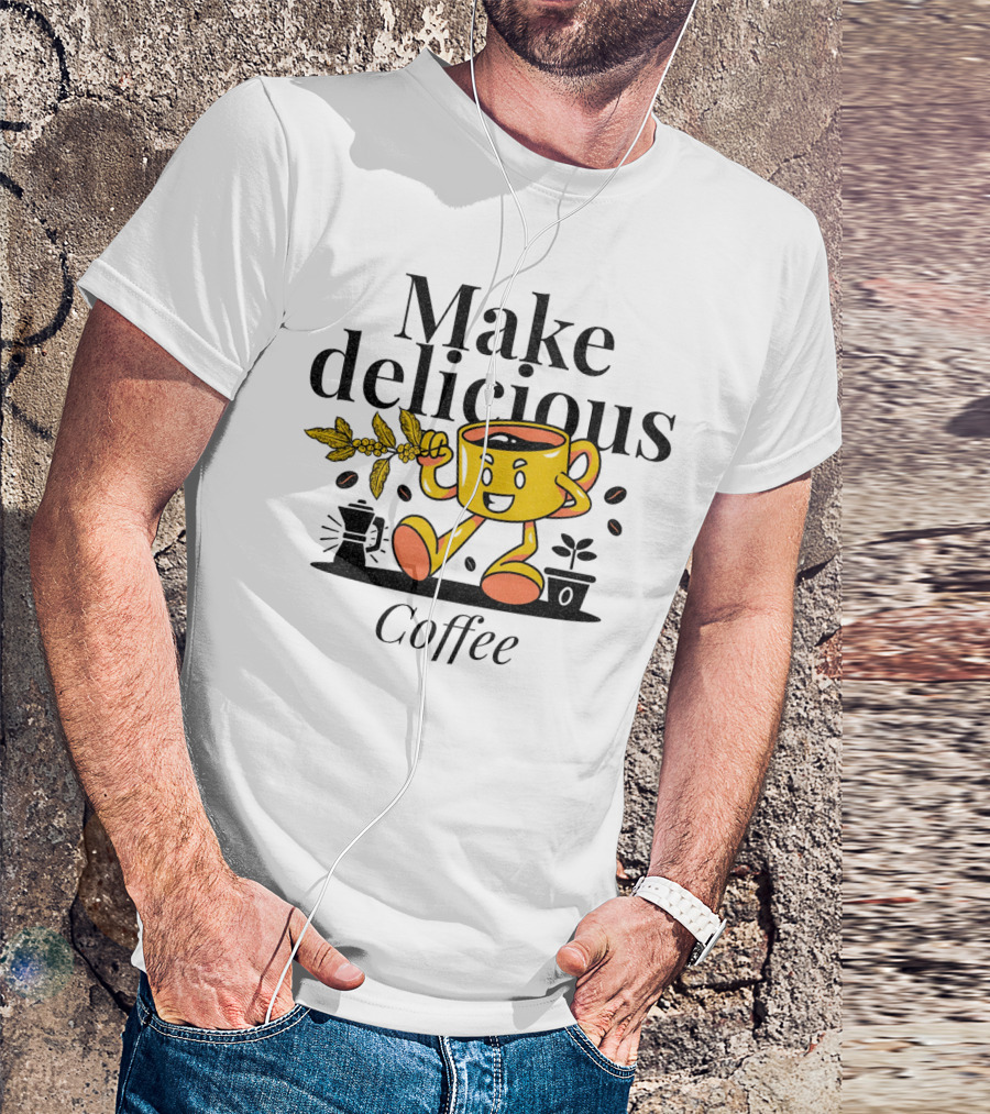 Make Delicious Coffee Happy Mug With Coffee Beans And Plant T-Shirt