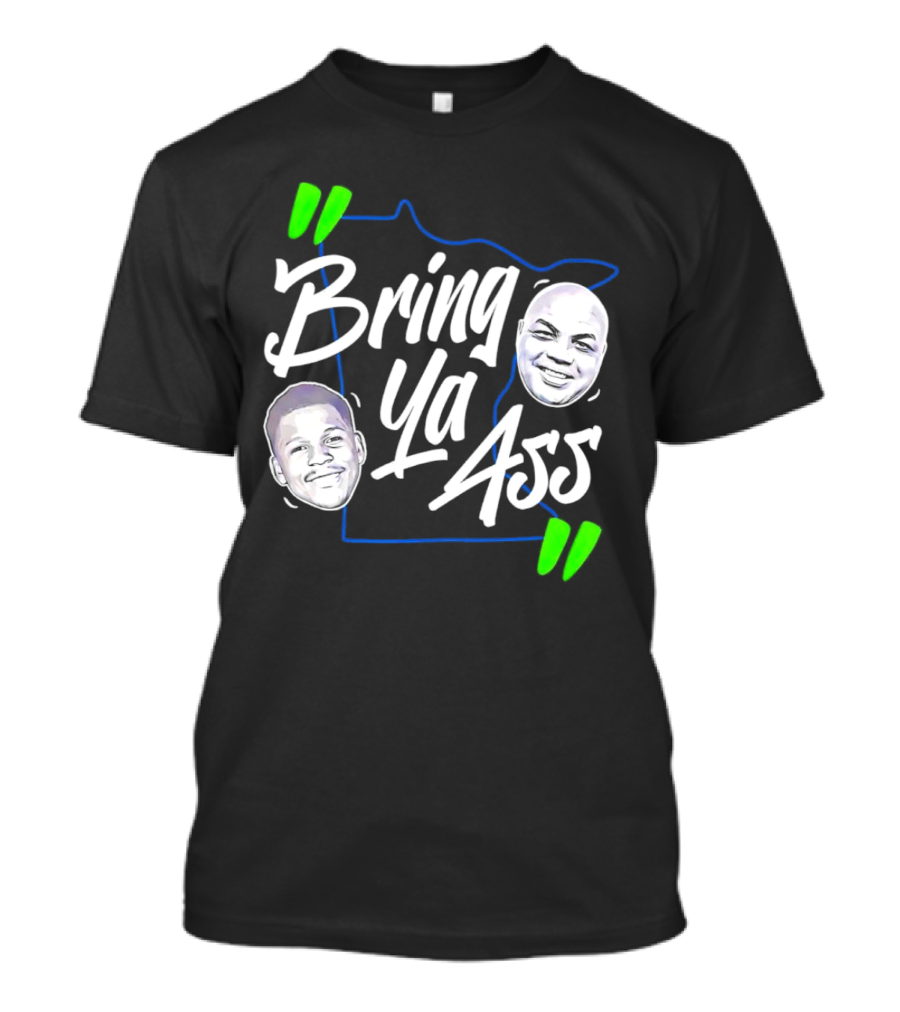 Anthony Edwards Charles Barkley Bring Ya Ass Minnesota Shape T-Shirt