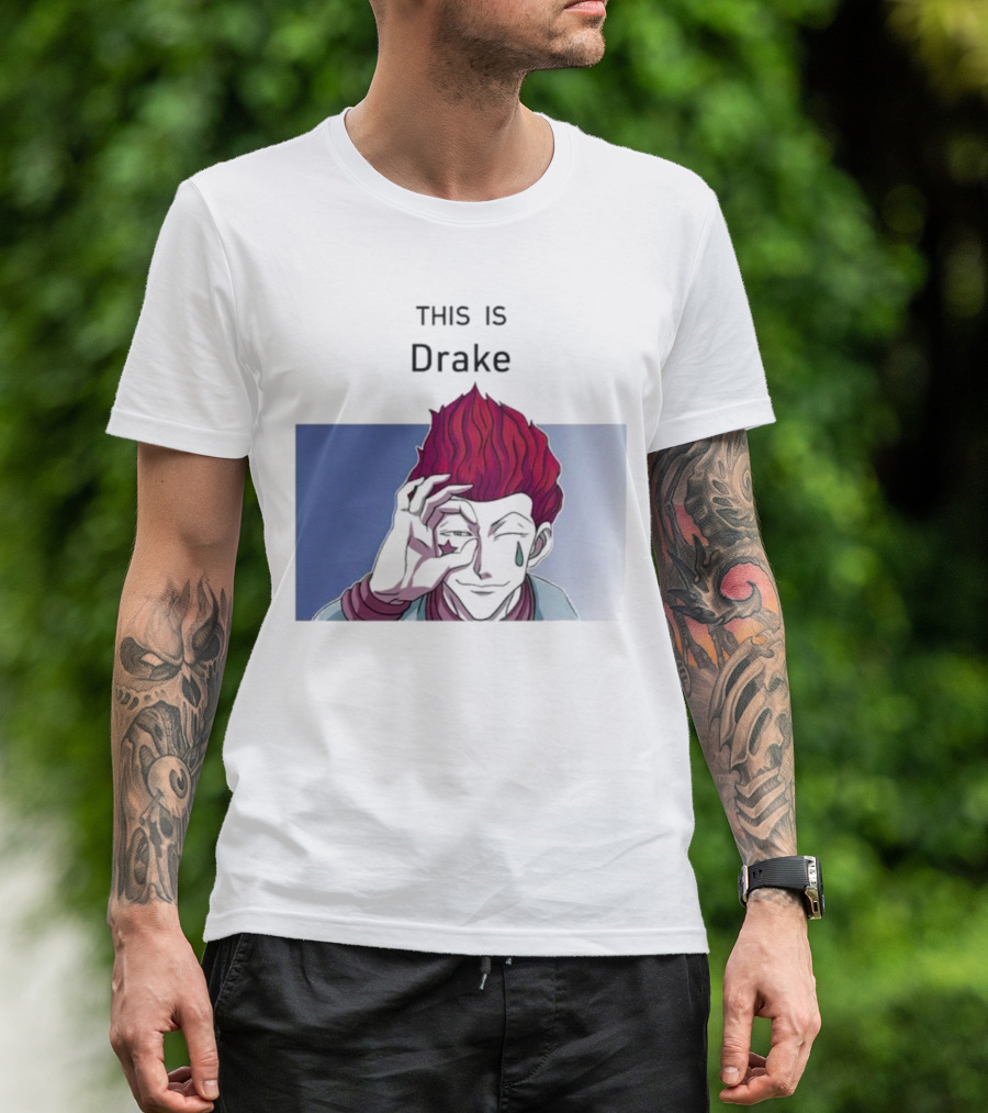 Hisoka This Is Drake Tear Symbol Pink Hair Anime Meme T-Shirt