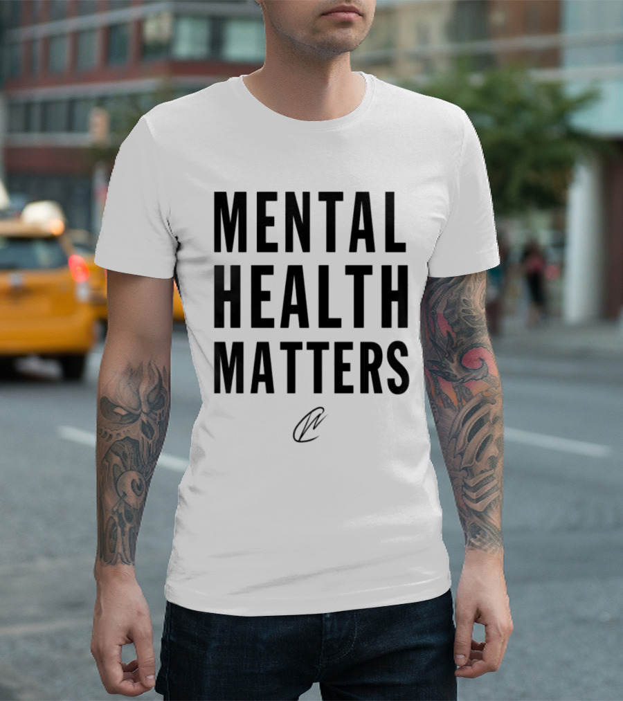 MENTAL HEALTH MATTERS T-Shirt