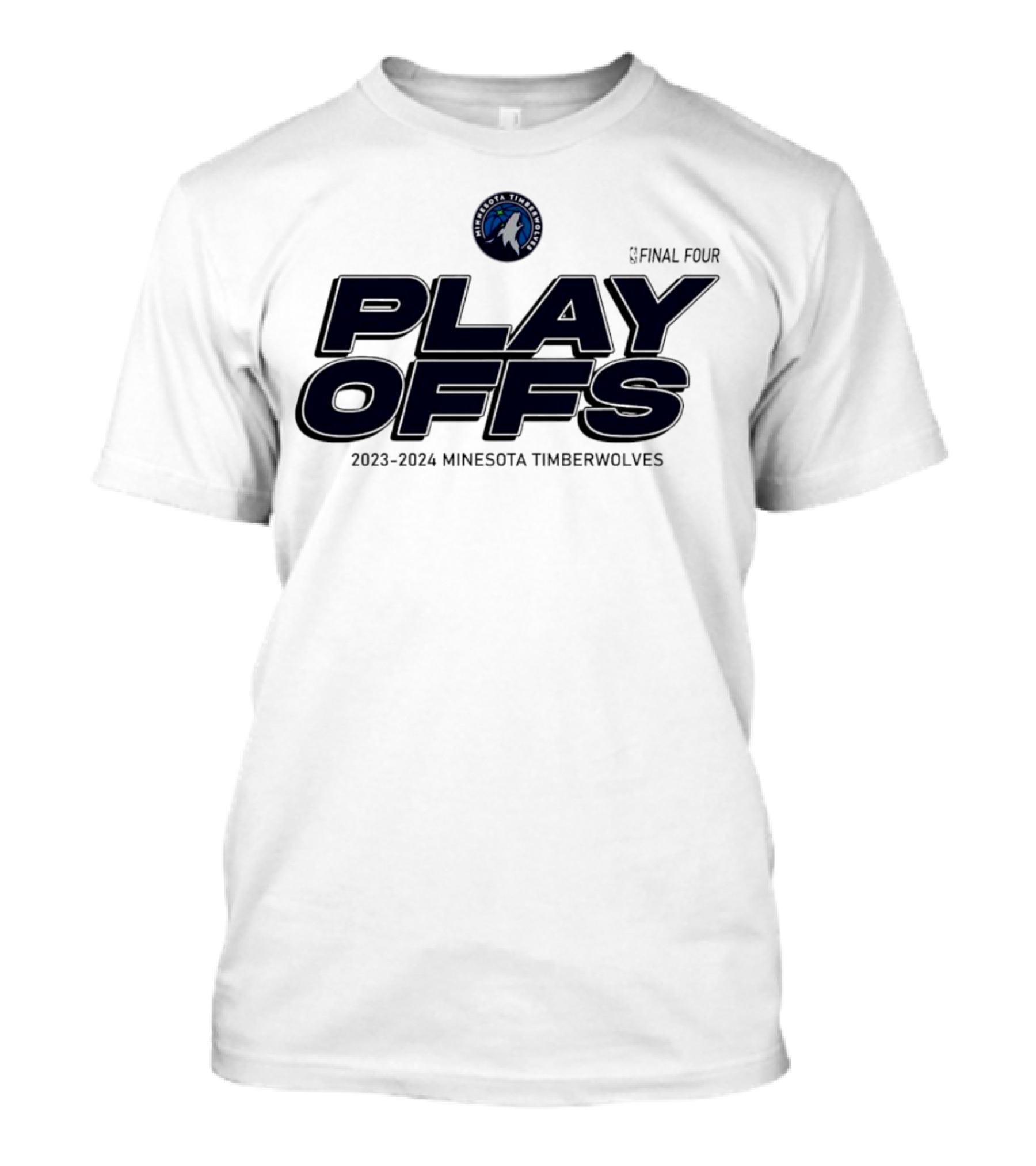 Final Four Playoffs 2023-2024 Minnesota Timberwolves Basketball T-Shirt