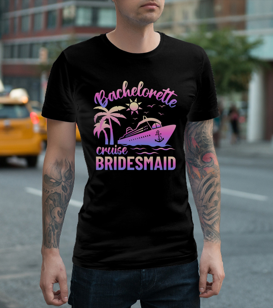 Bachelorette Cruise Bridesmaid Sun Palm Trees Anchor Ocean Waves T-Shirt