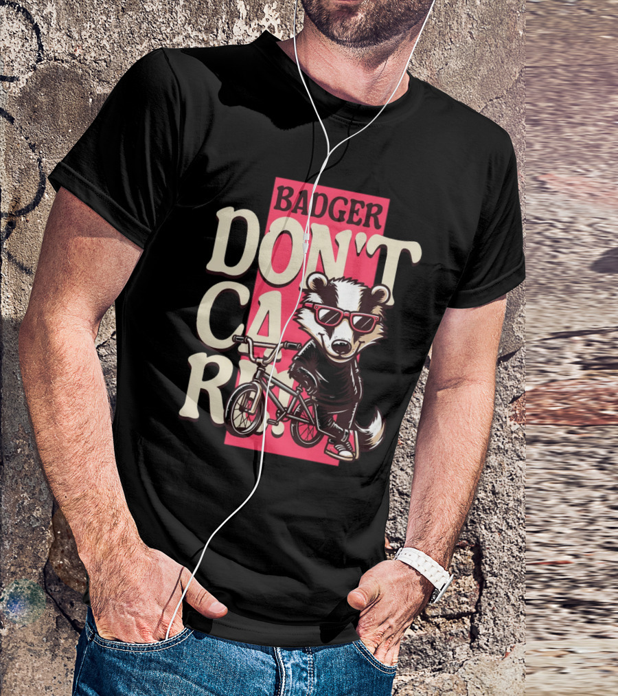 Badger Don't Care Cool Shades Bicycle Attitude T-Shirt