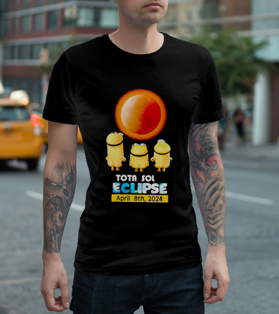 Minion Total Solar Eclipse Tota Sol Eclipse April 8th T-Shirt
