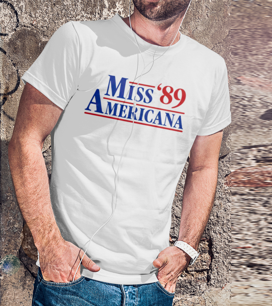 Miss Americana '89 T-Shirt