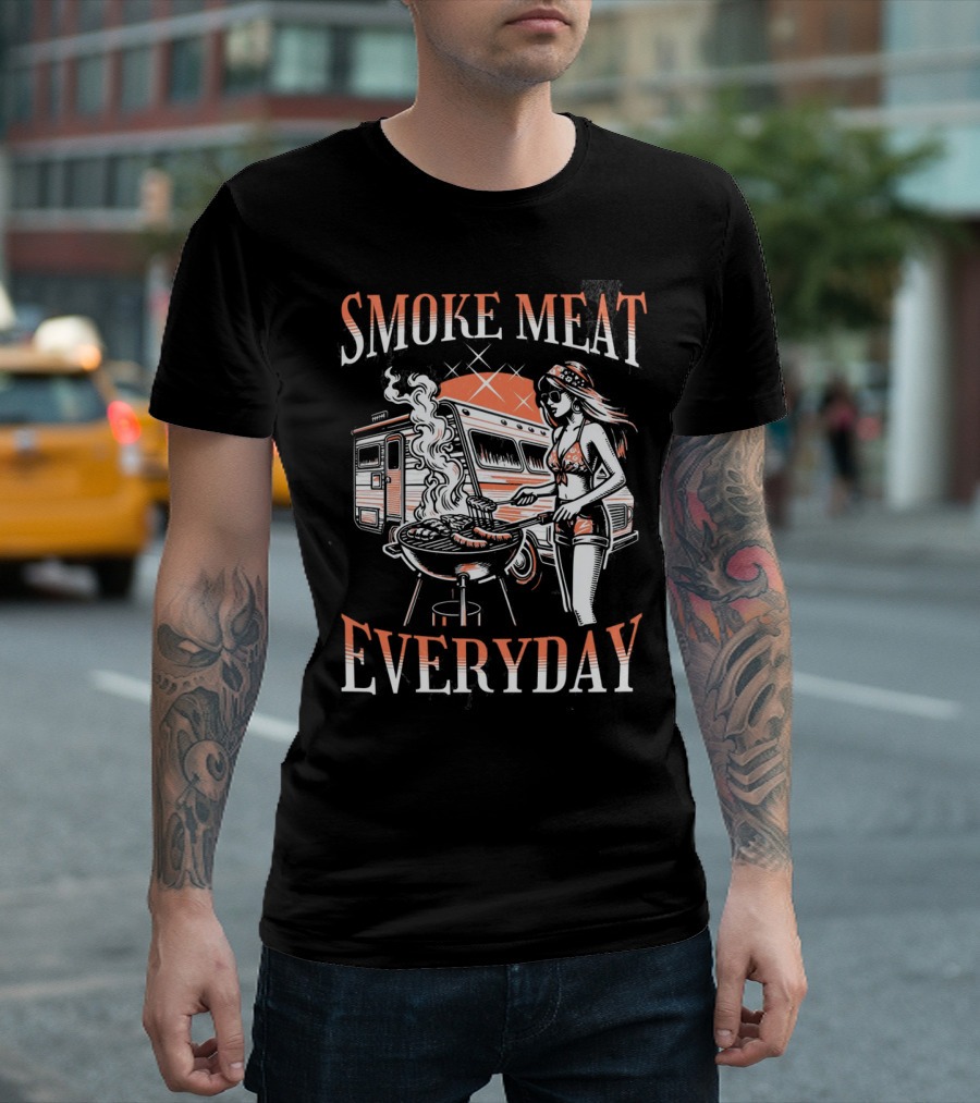 Smoke Meat Everyday Woman Grilling in Front of RV T-Shirt