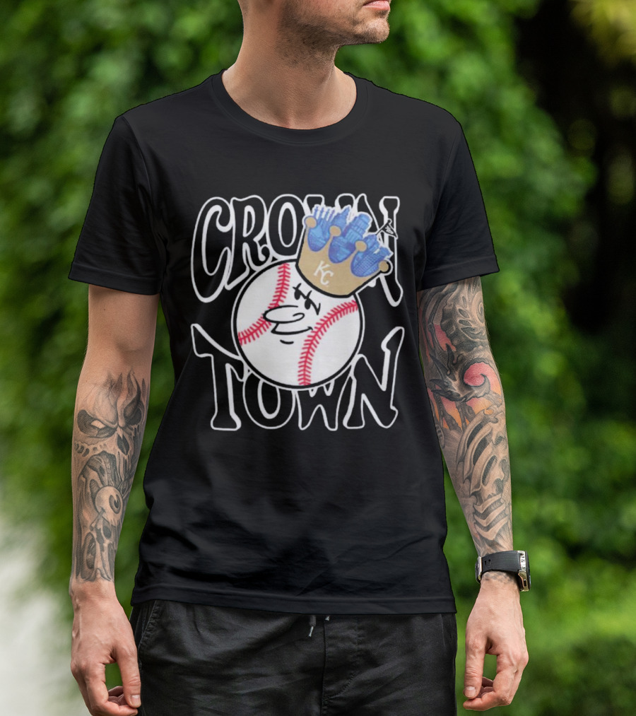 Crown Town Kansas City Royals Baseball Character With Crown T-Shirt