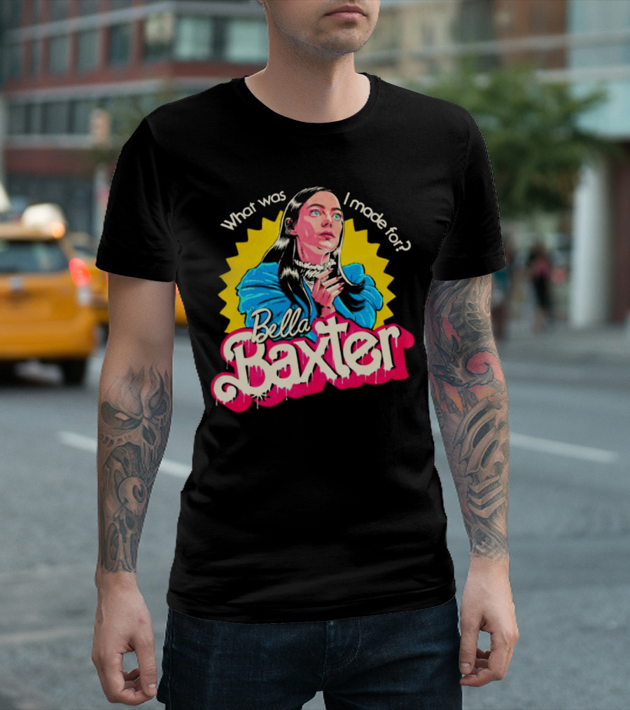 What Was I Made For Bella Baxter Retro Comic T-Shirt