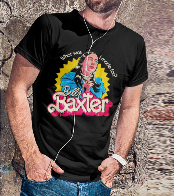 What Was I Made For Bella Baxter Retro Comic T-Shirt