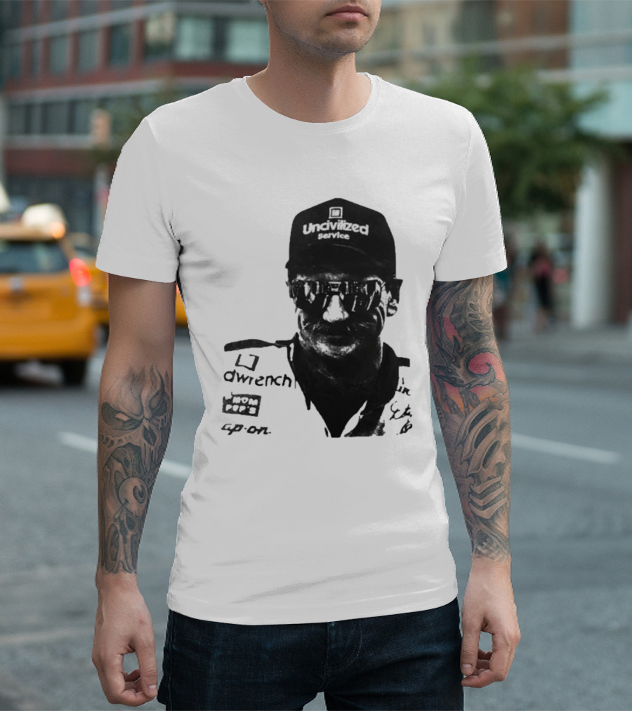 Uncivilized Service Raise Hell Praise Dale T-Shirt