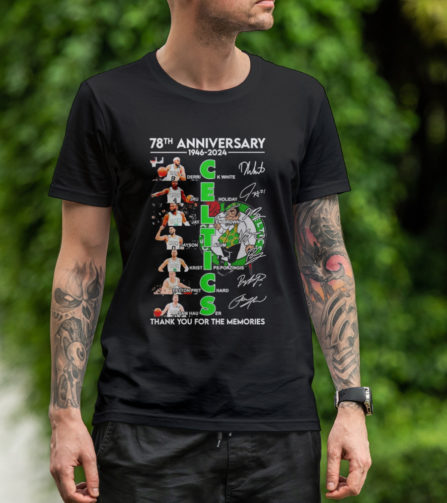 Boston Celtics 78th Anniversary 1946-2024 Thank You For The Memories Derrick White Jrue Holiday Jaylen Brown Jayson Tatum Kristaps Porzingis Payton Pritchard Sam Hauser T-Shirt