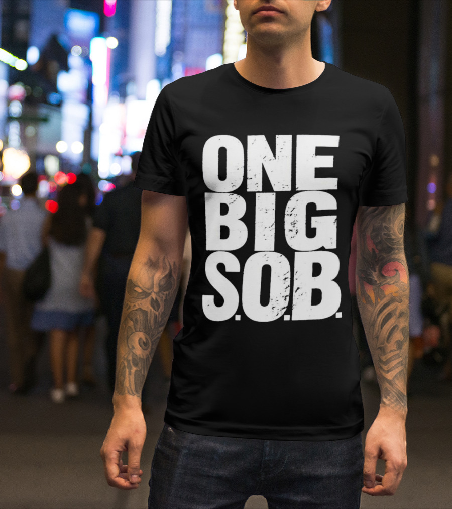 Braun Strowman One Big S.O.B T-Shirt