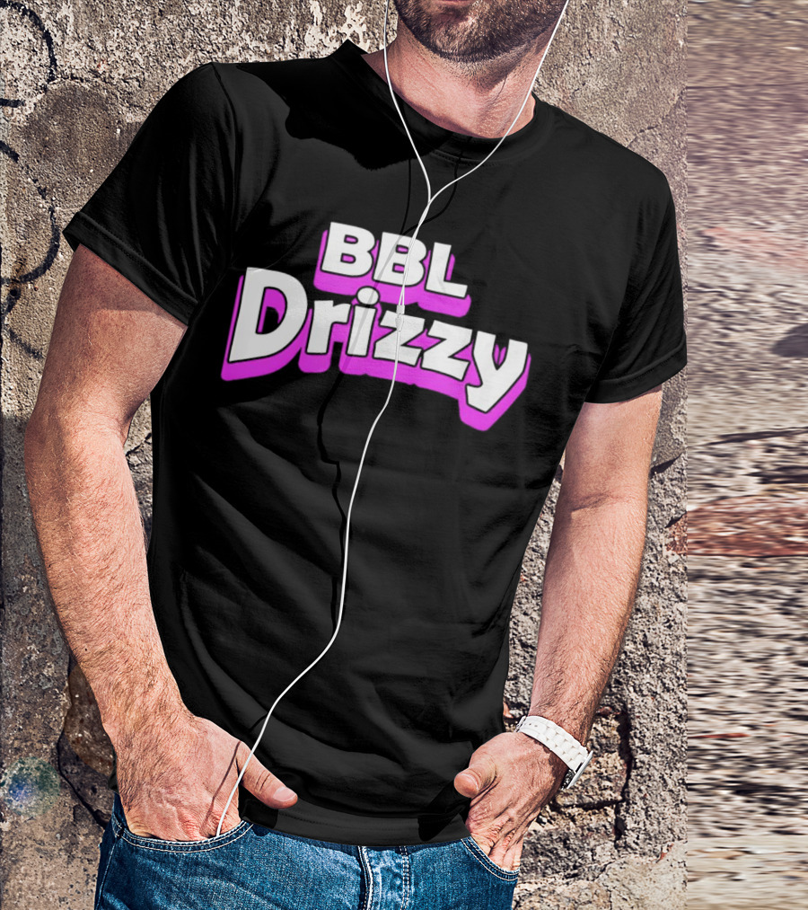 BBL Drizzy Bold Pink T-Shirt