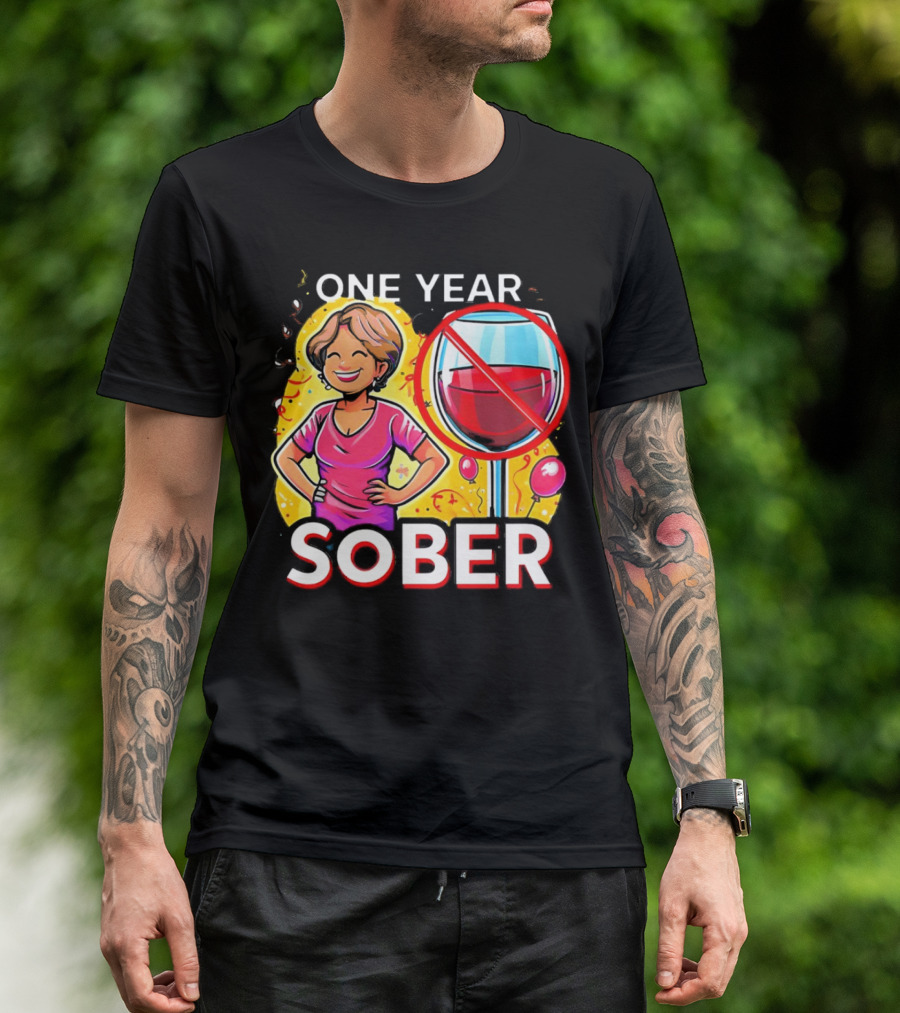 One Year Sober Celebration With Joyful Woman And No Wine T-Shirt