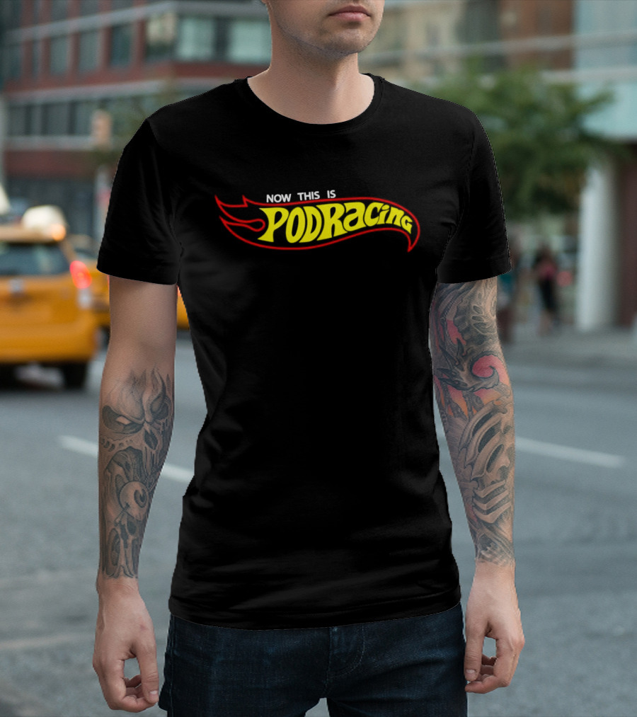 Hot Wheels Now This Is Podracing T-Shirt