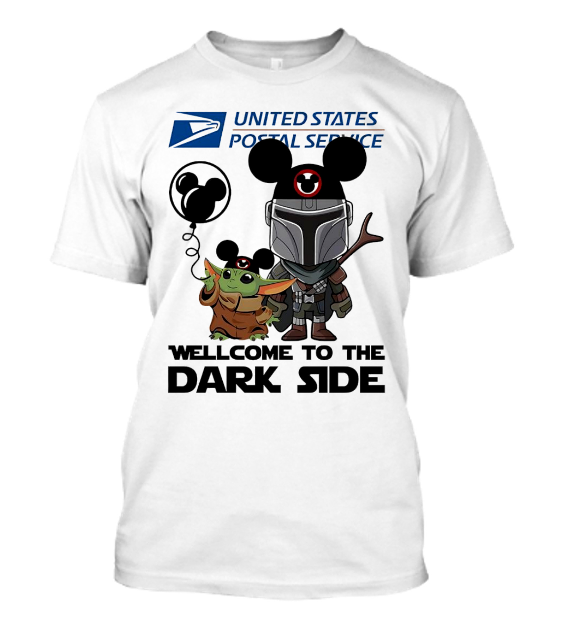 United States Postal Service Welcome To The Dark Side With Baby Yoda And The Mandalorian Mickey Ears T-Shirt