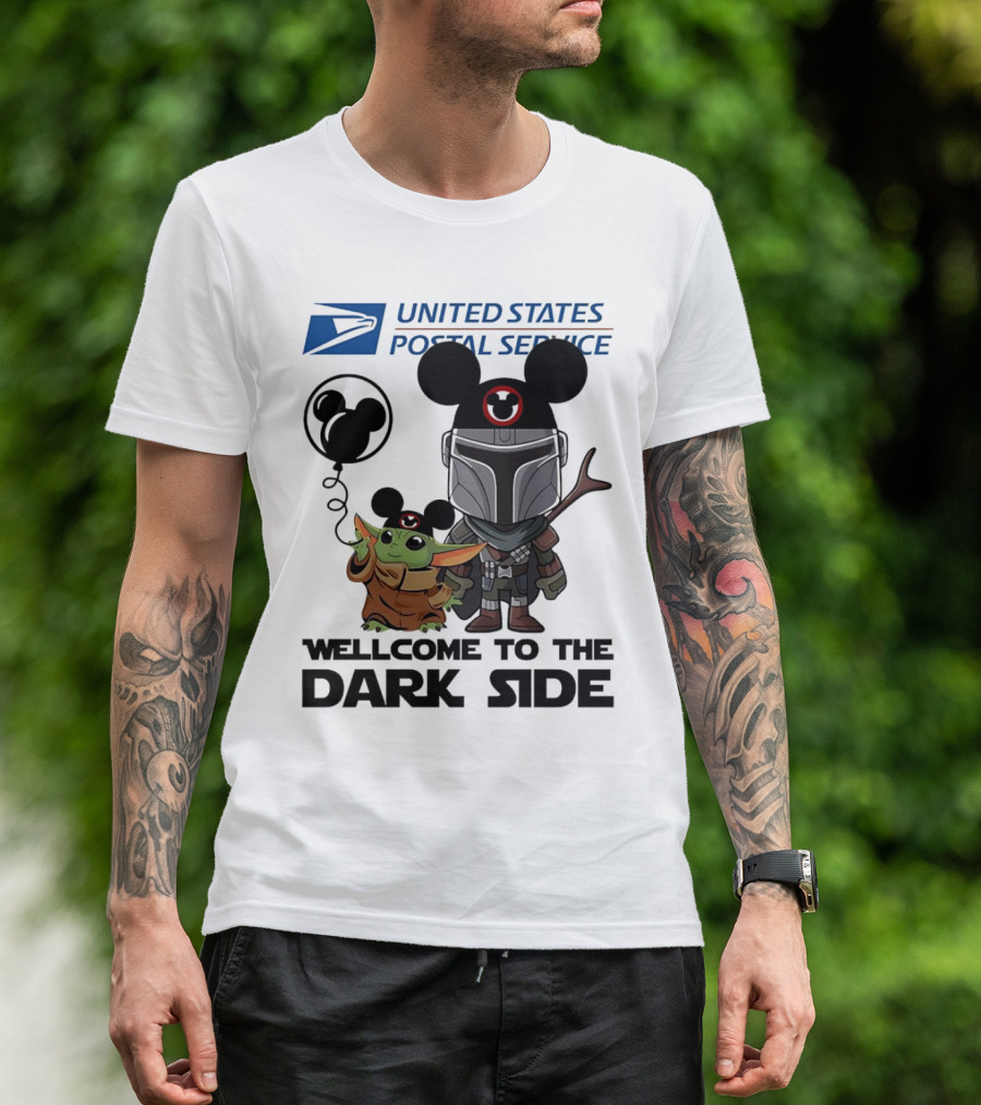 United States Postal Service Welcome To The Dark Side With Baby Yoda And The Mandalorian Mickey Ears T-Shirt