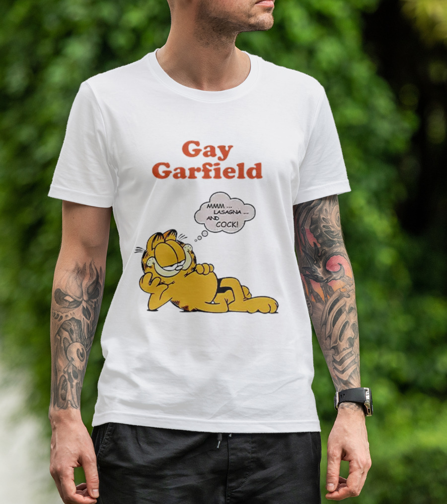 Gay Garfield Mmm Lasagna And Cock Meme T-Shirt