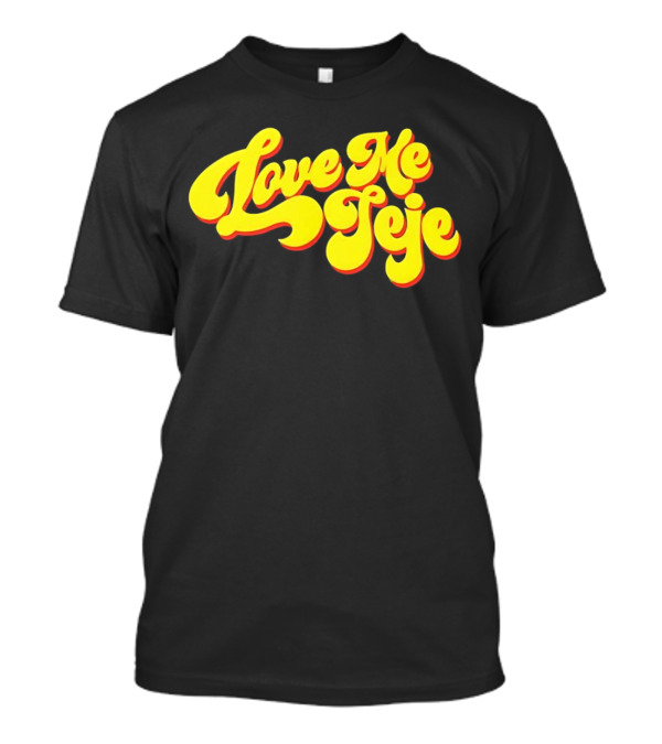 Love Me Jeje Retro Style Text Yellow And Red Groovy Font T-Shirt