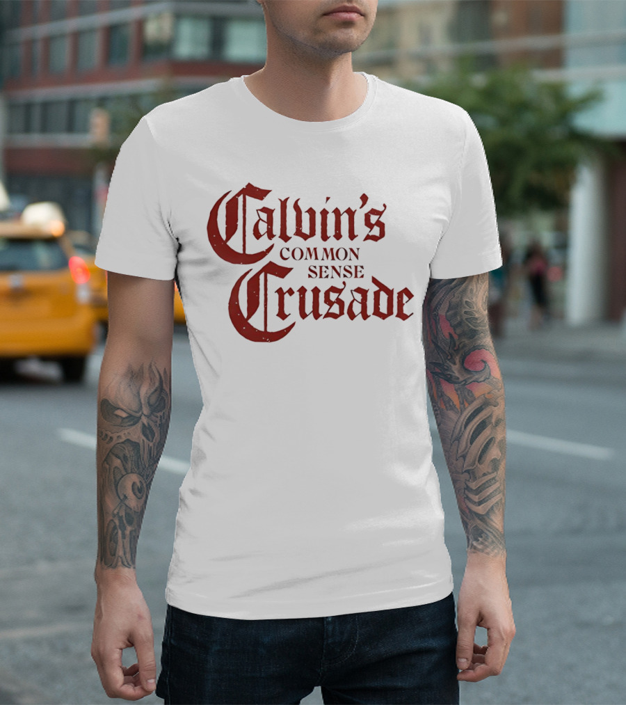 Calvin's Common Sense Crusade Gothic T-Shirt