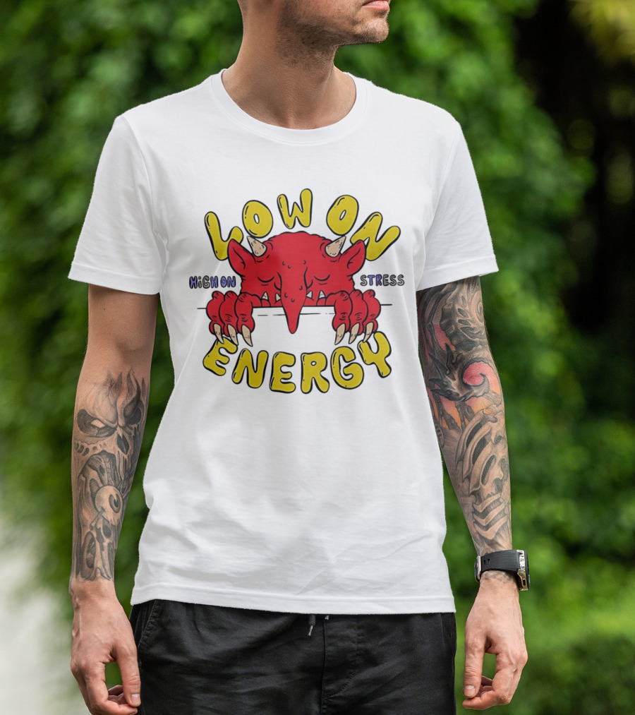 Low On Energy High On Stress Red Demon T-Shirt