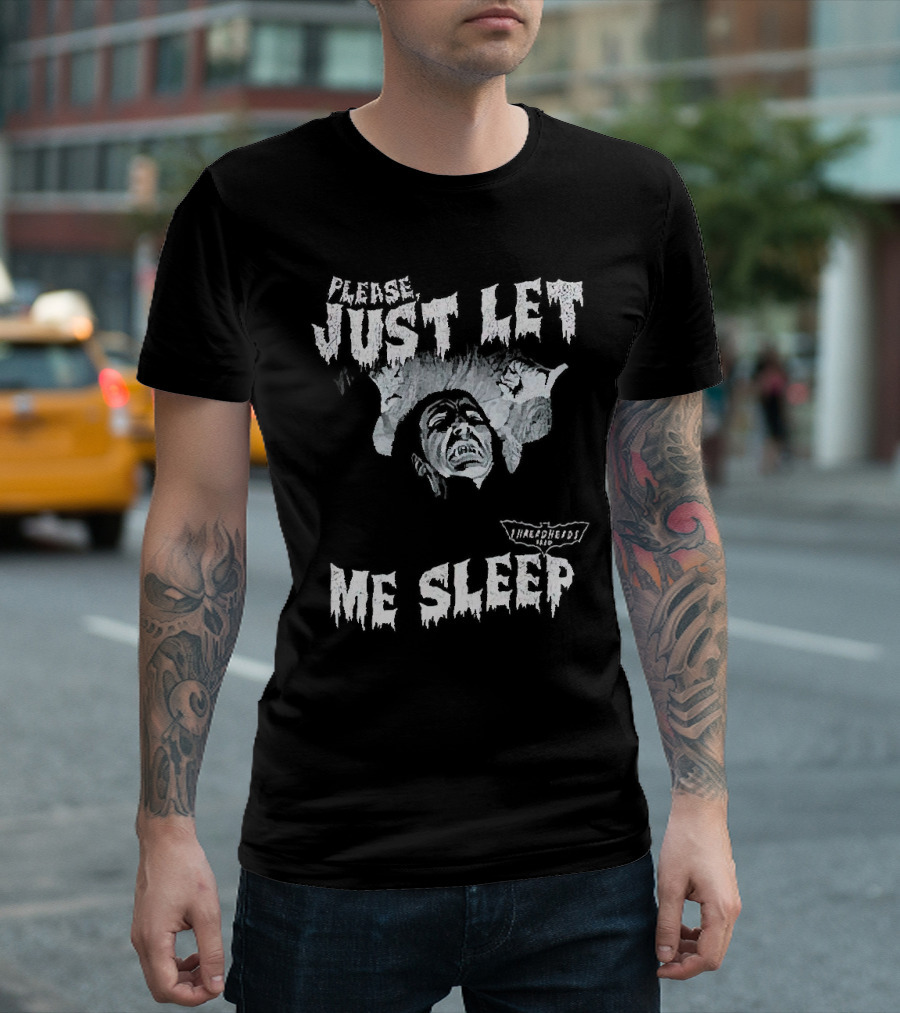 Please Just Let Me Sleep Dracula with Classic Horror T-Shirt