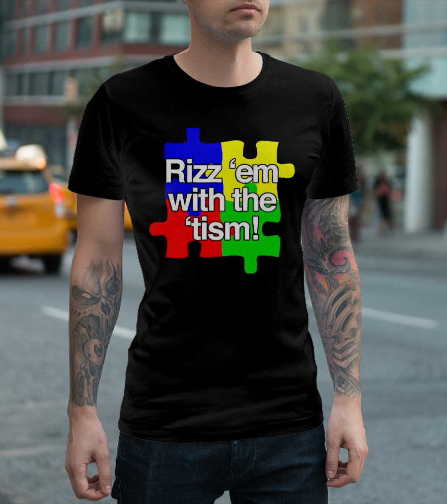 Rizz 'em with the ’Tism Puzzle Pieces T-Shirt