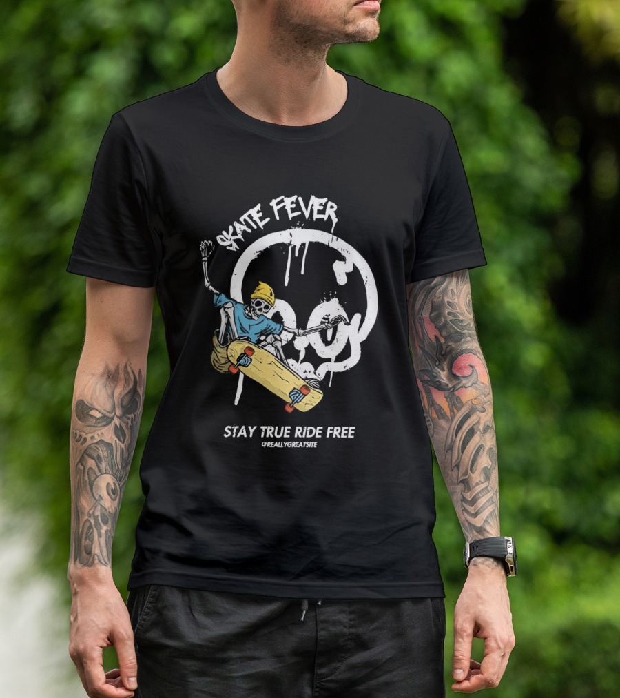 Skate Fever Skeleton Stay True Ride Free T-Shirt