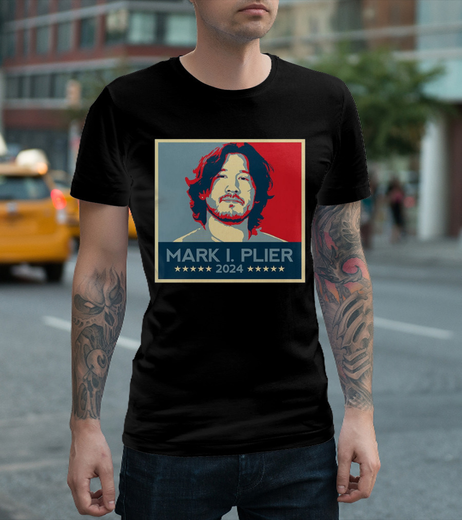 Mark I Plier 2024 Hope Style Portrait Presidential Campaign T-Shirt