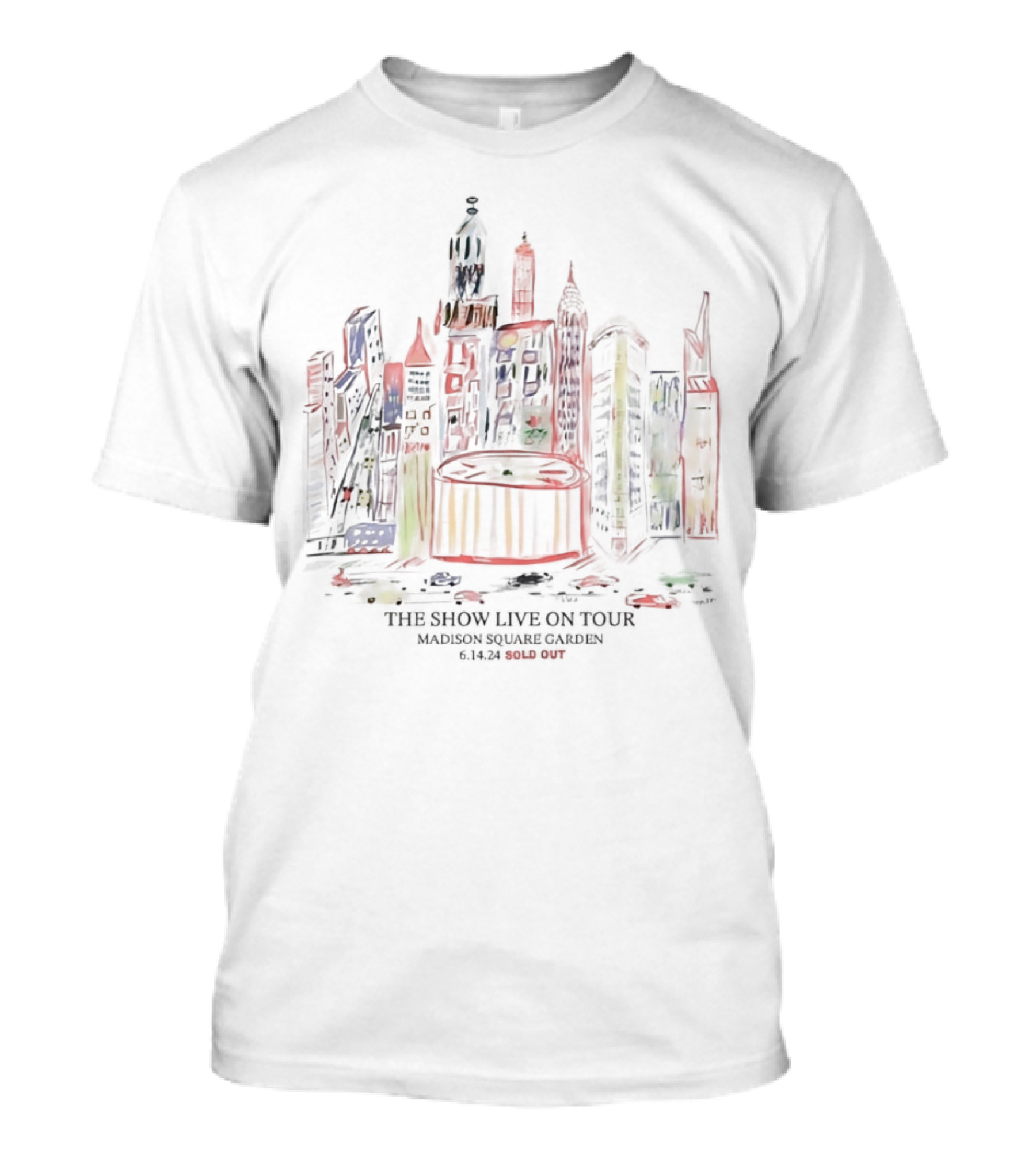 The Show Live On Tour Madison Square Garden 6.14.24 Sold Out T-Shirt