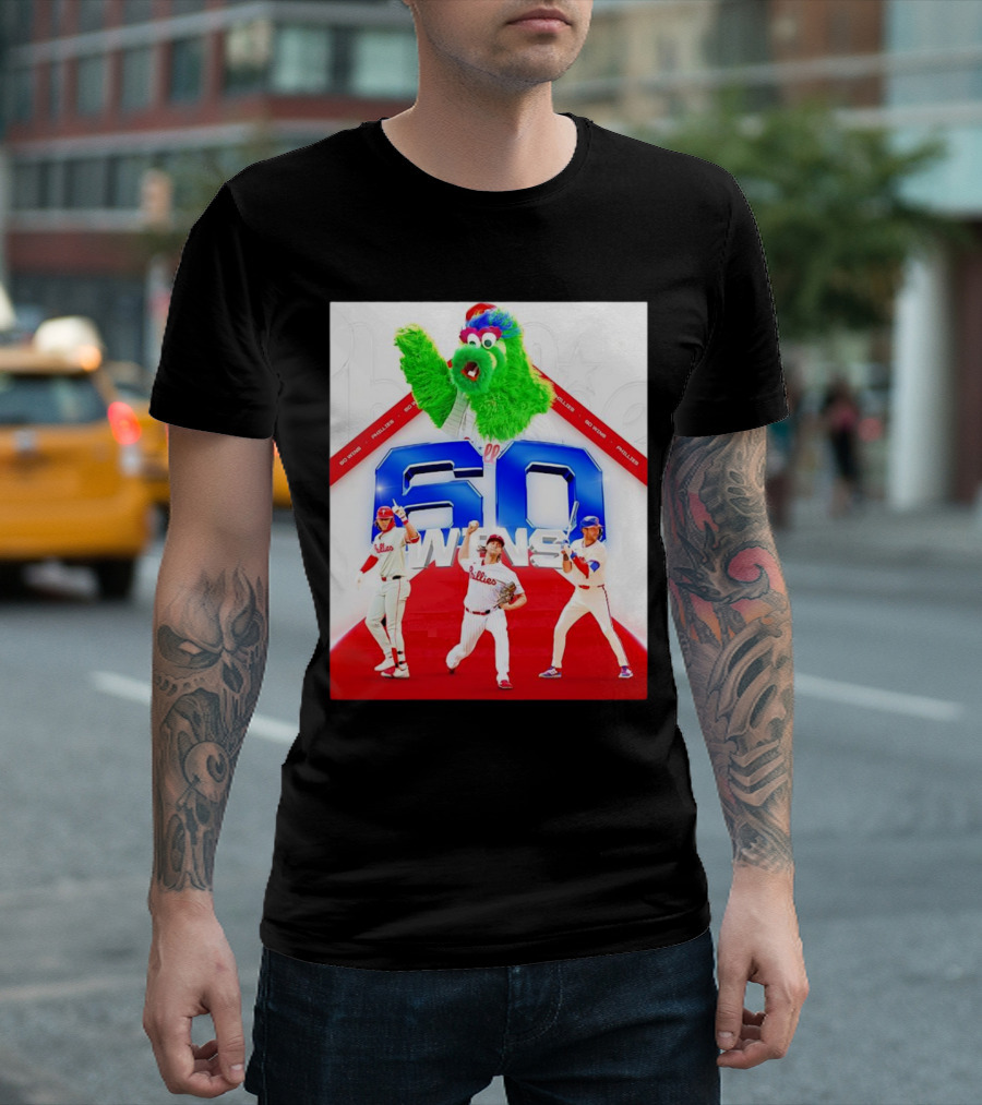 Philadelphia Phillies 60 Wins with Mascot and Players T-Shirt