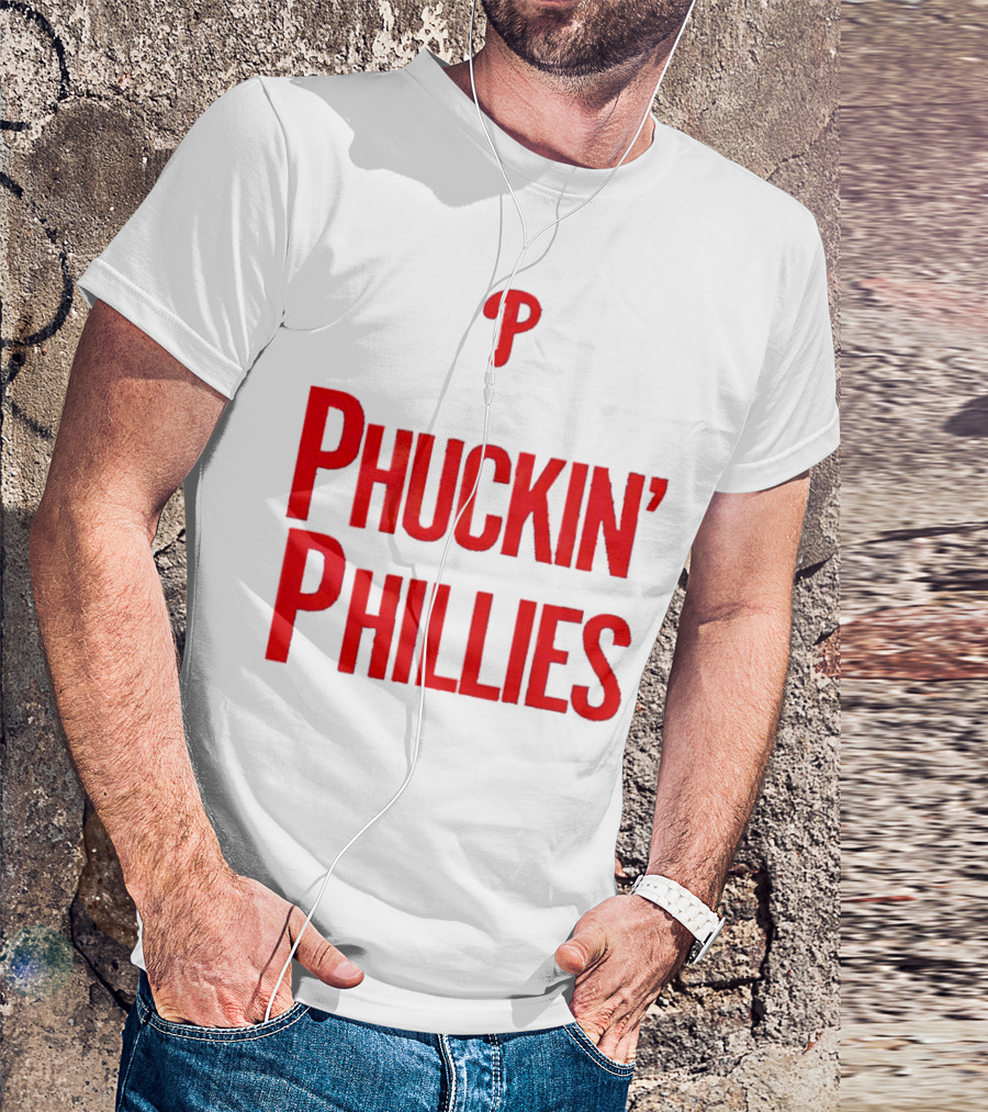 Philadelphia Phillies Phuckin' Phillies P T-Shirt