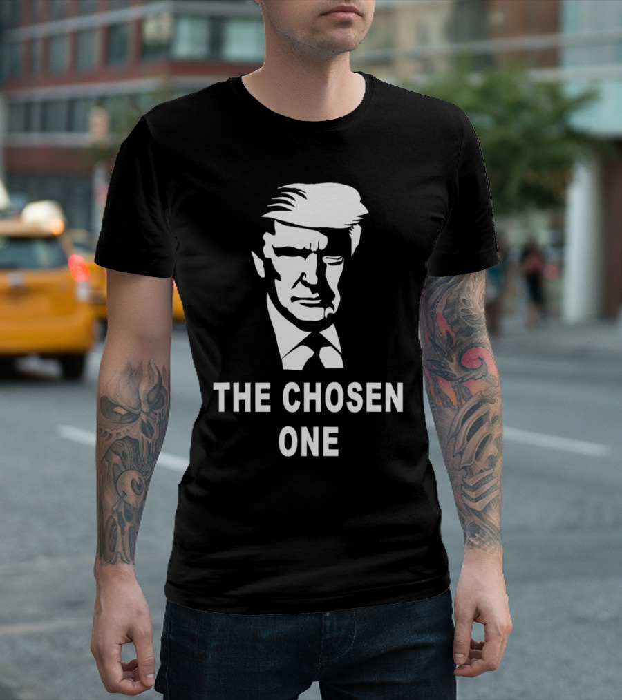 Donald Trump The Chosen One MAGA T-Shirt