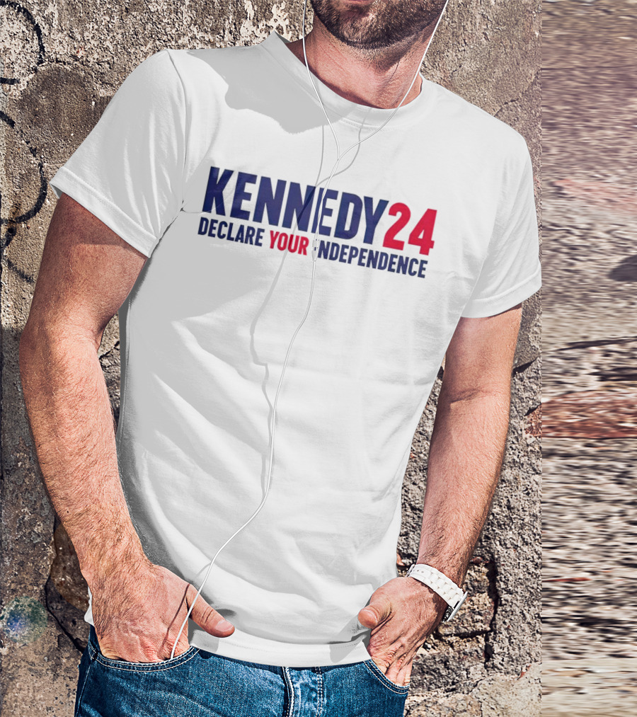 Kennedy 24 Declare Your Independence Bold Patriotic Message T-Shirt