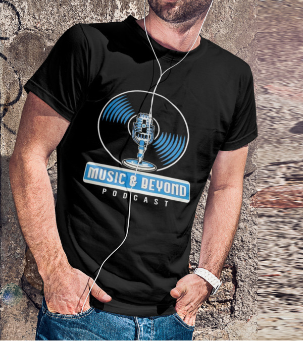 Music And Beyond Podcast Vinyl Microphone T-Shirt