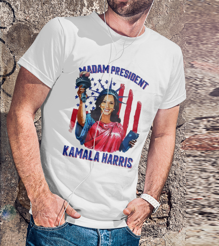Madam President Kamala Harris Statue Of Liberty American Flag Stars T-Shirt