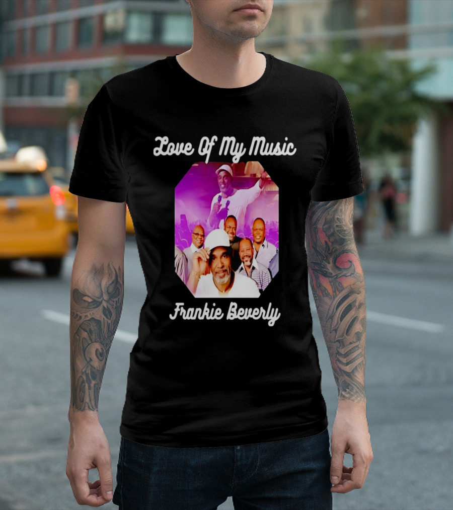 Love Of My Music Frankie Beverly Concert Band Image T-Shirt