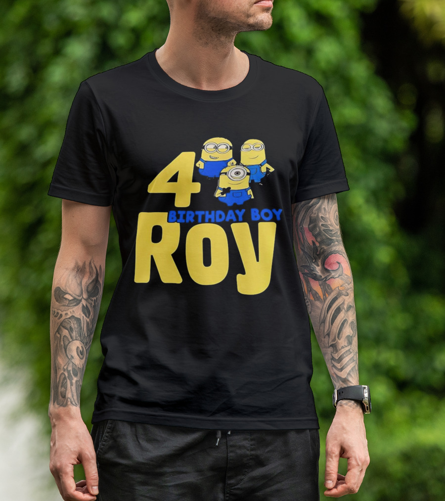 4 Birthday Boy Roy Minions T-Shirt