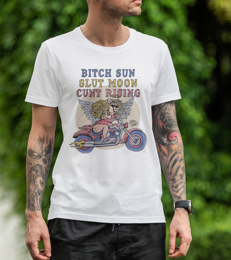 Bitch Sun Slut Moon Cunt Rising Winged Pig On Motorcycle T-Shirt
